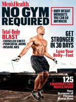 Men's Health No Gym Required